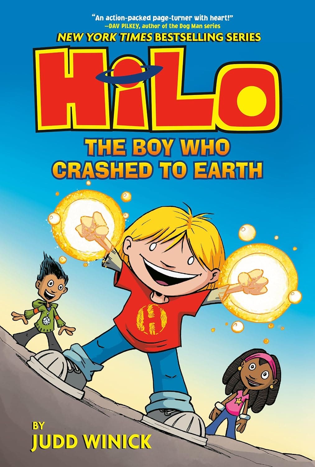 Hilo Book 1: The Boy Who Crashed to Earth: